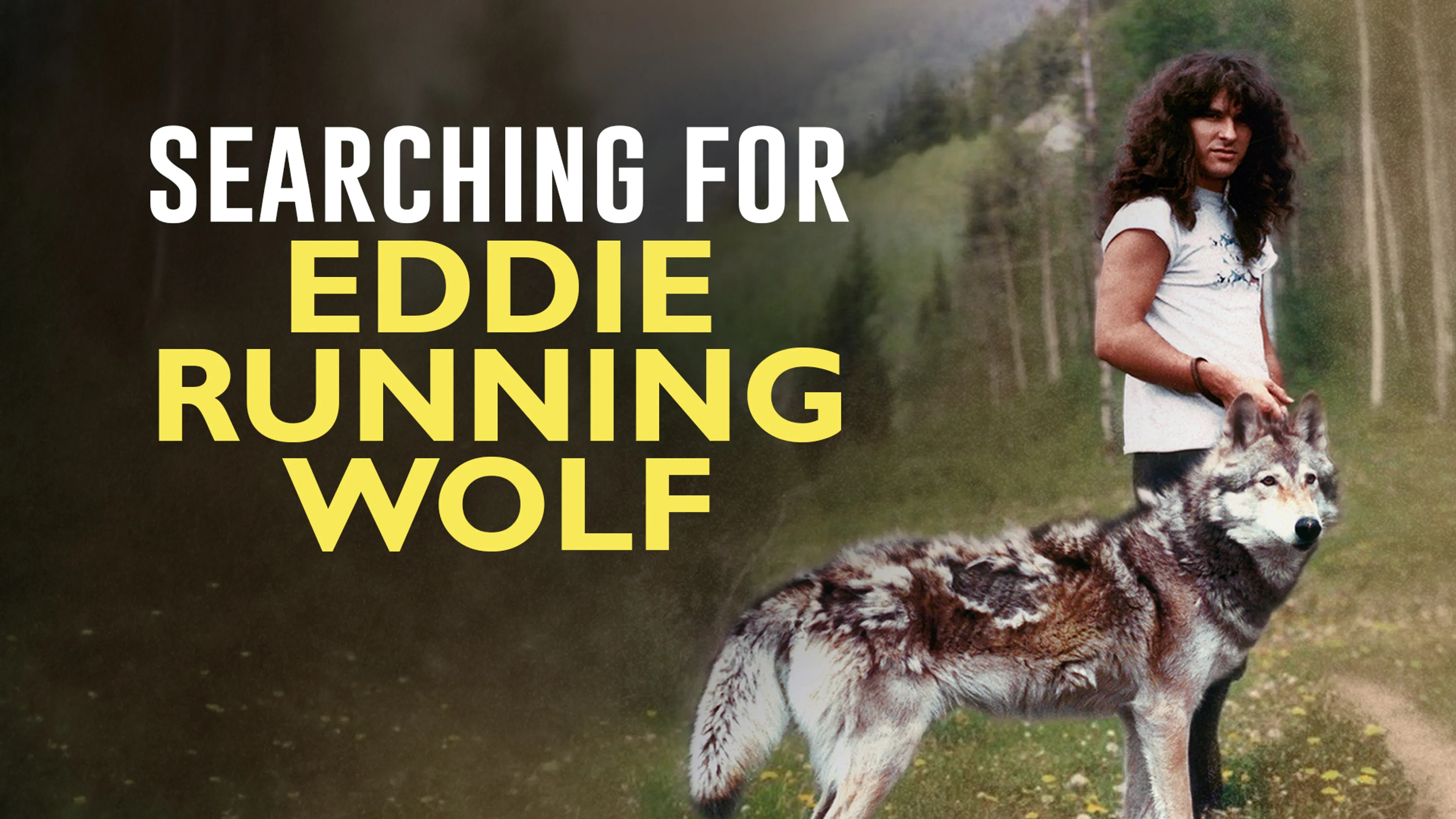 Searching for Eddie Running Wolf poster